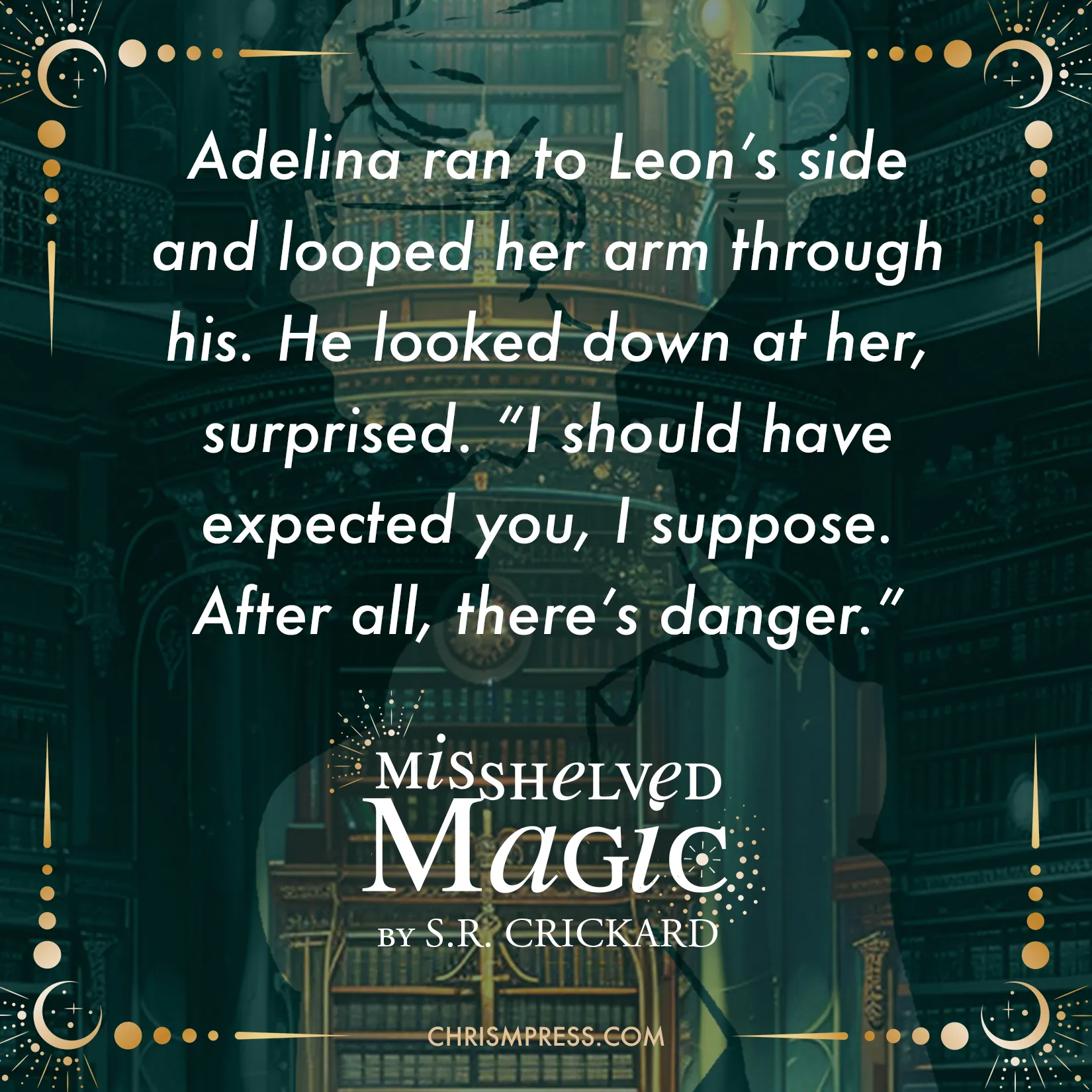 Quote from Misshelved Magic — danger