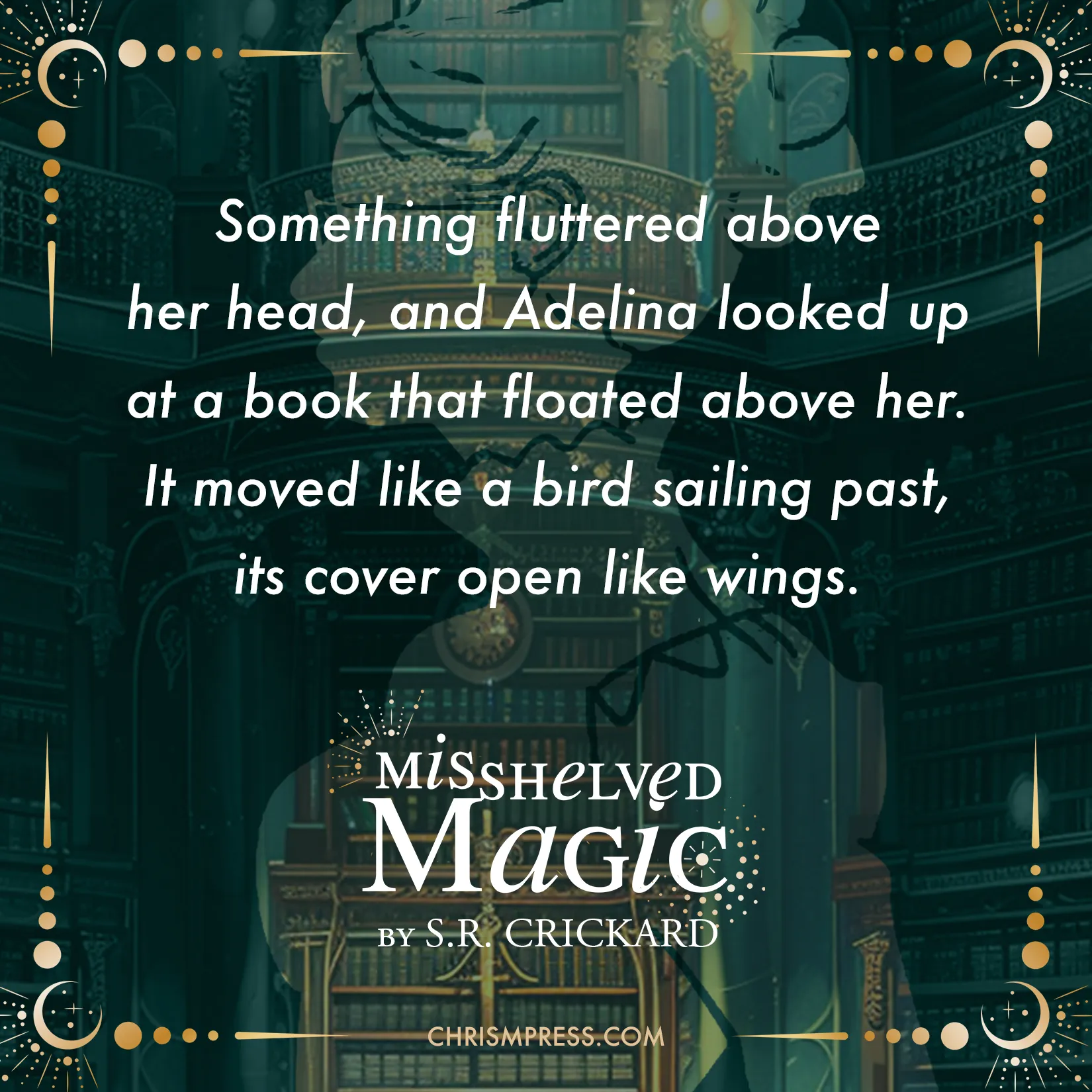 Quote from Misshelved Magic — something fluttered